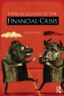 Ethical Lessons of the Financial Crisis - Book