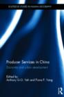 Producer Services in China : Economic and Urban Development - Book