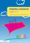 Drama Lessons: Ages 4-7 - Book