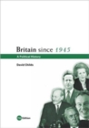 Britain since 1945 : A Political History - Book