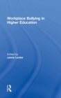 Workplace Bullying in Higher Education - Book