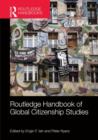 Routledge Handbook of Global Citizenship Studies - Book