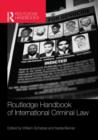 Routledge Handbook of International Criminal Law - Book