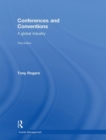 Conferences and Conventions 3rd edition : A Global Industry - Book