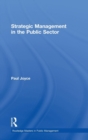 Strategic Management in the Public Sector - Book