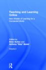 Teaching and Learning Online : New Models of Learning for a Connected World, Volume 2 - Book