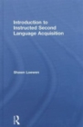 Introduction to Instructed Second Language Acquisition - Book