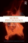 Moral Psychology : A Contemporary Introduction - Book