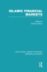 Islamic Financial Markets (RLE Banking & Finance) - Book