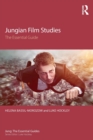 Jungian Film Studies : The essential guide - Book