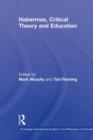 Habermas, Critical Theory and Education - Book