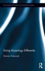 Doing Museology Differently - Book