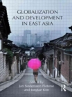 Globalization and Development in East Asia - Book