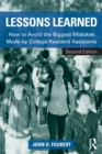 Lessons Learned : How to Avoid the Biggest Mistakes Made by College Resident Assistants - Book