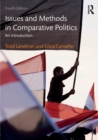 Issues and Methods in Comparative Politics : An Introduction - Book