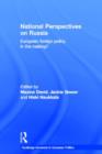 National Perspectives on Russia : European Foreign Policy in the Making? - Book