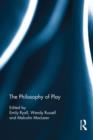 The Philosophy of Play - Book
