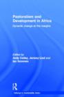 Pastoralism and Development in Africa : Dynamic Change at the Margins - Book