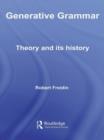 Generative Grammar : Theory and its History - Book