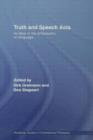 Truth and Speech Acts : Studies in the Philosophy of Language - Book