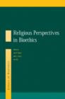 Religious Perspectives on Bioethics - Book
