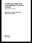 Conflict Prevention and Peace-building in Post-War Societies : Sustaining the Peace - Book