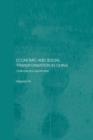 Economic and Social Transformation in China : Challenges and Opportunities - Book