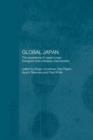 Global Japan : The Experience of Japan's New Immigrant and Overseas Communities - Book