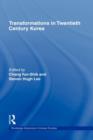 Transformations in Twentieth Century Korea - Book