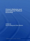 China's Reforms and International Political Economy - Book
