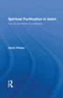 Spiritual Purification in Islam : The Life and Works of al-Muhasibi - Book