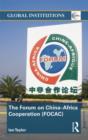 The Forum on China- Africa Cooperation (FOCAC) - Book