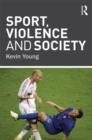 Sport, Violence and Society - Book