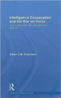 Intelligence Cooperation and the War on Terror : Anglo-American Security Relations after 9/11 - Book