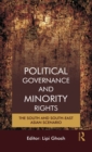 Political Governance and Minority Rights : The South and South-East Asian Scenario - Book