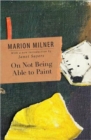 On Not Being Able to Paint - Book