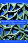 Remaking Regional Economies : Power, Labor and Firm Strategies - Book