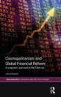 Cosmopolitanism and Global Financial Reform : A Pragmatic Approach to the Tobin Tax - Book