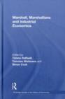 Marshall, Marshallians and Industrial Economics - Book