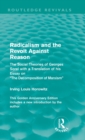 Radicalism and the Revolt Against Reason (Routledge Revivals) : The Social Theories of Georges Sorel with a Translation of his Essay on the Decomposition of Marxism - Book