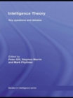 Intelligence Theory : Key Questions and Debates - Book