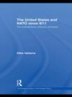 The United States and NATO since 9/11 : The Transatlantic Alliance Renewed - Book