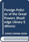 Foreign Policies of the Great Powers - Book