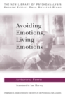 Avoiding Emotions, Living Emotions - Book