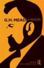 G.H. Mead : A Reader - Book