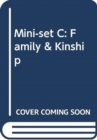 Mini-set C: Family & Kinship - Book