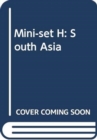 Mini-Set H: South Asia - Book