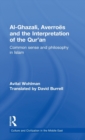 Al-Ghazali, Averroes and the Interpretation of the Qur'an : Common Sense and Philosophy in Islam - Book
