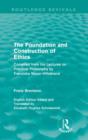 The Foundation and Construction of Ethics (Routledge Revivals) - Book