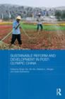 Sustainable Reform and Development in Post-Olympic China - Book